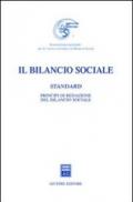Il bilancio sociale. Standard. Principi di redazione del bilancio sociale