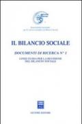 Il bilancio sociale. Documenti di ricerca. 1.Linee guida per la revisione del bilancio sociale