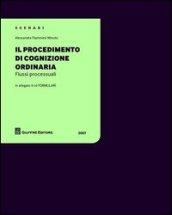 Il procedimento di cognizione ordinaria. Flussi processuali. Con CD-ROM