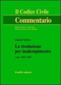 La risoluzione per inadempimento. Artt. 1453-1459