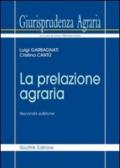 Giurisprudenza agraria. 3.La prelazione agraria