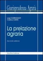 Giurisprudenza agraria. 3.La prelazione agraria