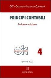 Principi contabili. 4: Fusione e scissione