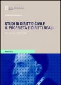 Studi di diritto civile. 2.Proprietà e diritti reali