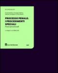 Processo penale: i procedimenti speciali