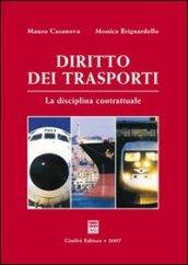 Diritto dei trasporti. La disciplina contrattuale