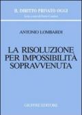 La risoluzione per impossibilità sopravvenuta