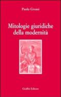 Mitologie giuridiche della modernità