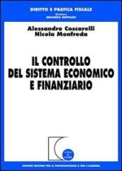 Il controllo del sistema economico e finanziario