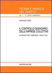 Controllo giudiziario delle imprese collettive. Le regole del Sarbanes-Oxley Act