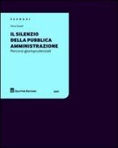 Il silenzio della pubblica amministrazione