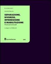 Separazione, divorzio, interdizione e inabilitazione. Con CD-ROM