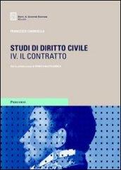 Studi di diritto civile. 4.Il contratto