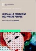 Guida alla redazione del parere penale