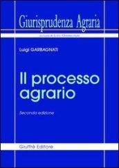 Giurisprudenza agraria. 1.Il processo agrario