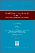 Codice di procedura penale. Rassegna di giurisprudenza e dottrina. 1.Soggetti (artt. 1-108)