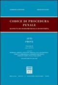 Codice di procedura penale. Rassegna di giurisprudenza e di dottrina. Aggiornamento 2003-2007. 2.Atti, prove (artt. 109-271)