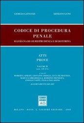 Codice di procedura penale. Rassegna di giurisprudenza e di dottrina. Aggiornamento 2003-2007. 2.Atti, prove (artt. 109-271)