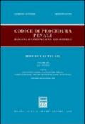 Codice di procedura penale. Rassegna di giurisprudenza e di dottrina. 3: Misure cautelari. (artt. 272-325)