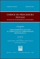 Codice di procedura penale. Rassegna di giurisprudenza e di dottrina. 6: Artt. 465-567