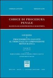 Codice di procedura penale. Rassegna di giurisprudenza e di dottrina. 6: Artt. 465-567