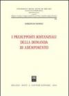 I presupposti sostanziali della domanda di adempimento