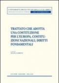 Trattato che adotta una costituzione per l'Europa, costituzioni nazionali, diritti fondamentali
