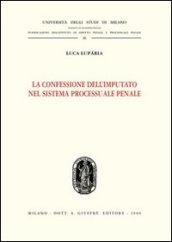 La confessione dell'imputato nel sistema processuale penale