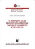 Le presunzioni legali del consenso matrimoniale canonico in un occidente scristianizzato