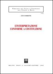 L'interpretazione conforme a Costituzione