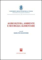 Agricoltura, ambiente e sicurezza alimentare