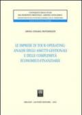 Le imprese di tour operating: analisi degli assetti gestionali e delle complessità economico-finanziarie