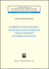 Le imprese di tour operating: analisi degli assetti gestionali e delle complessità economico-finanziarie