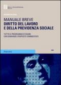 Diritto del lavoro e della previdenza sociale. Tutto il programma d'esame con domande e risposte commentate