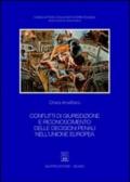 Conflitti di giurisdizione e riconoscimento delle decisioni penali nell'Unione Europea