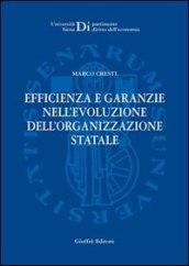 Efficienza e garanzie nell'evoluzione dell'organizzazione statale