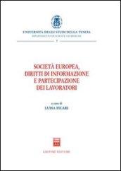 Società europea, diritti di informazione e partecipazione dei lavori