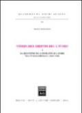 Storia del diritto del lavoro. 1.La questione del contratto di lavoro nell'Italia liberale (1865-1920)