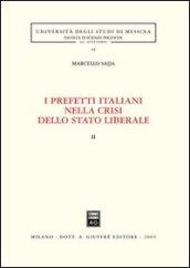 I prefetti italiani nella crisi dello Stato liberale. 2.