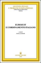 Eurojust e l'ordinamento italiano
