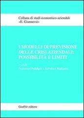 I modelli di previsione delle crisi aziendali: possibilità e limiti