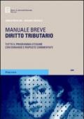 Diritto tributario. Tutto il programma d'esame con domande e risposte commentate