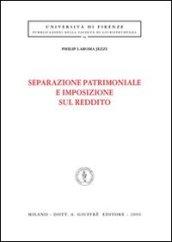 Separazione patrimoniale e imposizione sul reddito