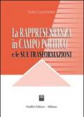 La rappresentanza in campo politico e le sue trasformazioni