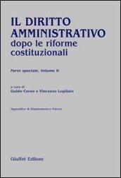 Il diritto amministrativo dopo le riforme costituzionali. Parte speciale: 2