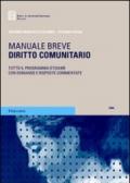 Diritto comunitario. Tutto il programma d'esame con domande e risposte commentate