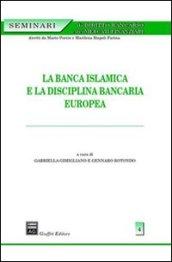 La banca islamica e la disciplina bancaria europea