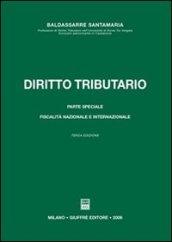 Diritto tributario. Parte speciale. Fiscalità nazionale e internazionale