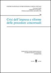 Crisi dell'impresa e riforme delle procedure concorsuali