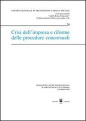 Crisi dell'impresa e riforme delle procedure concorsuali